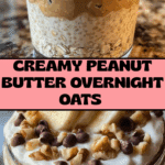 High-Protein Peanut Butter Overnight Oats Recipe